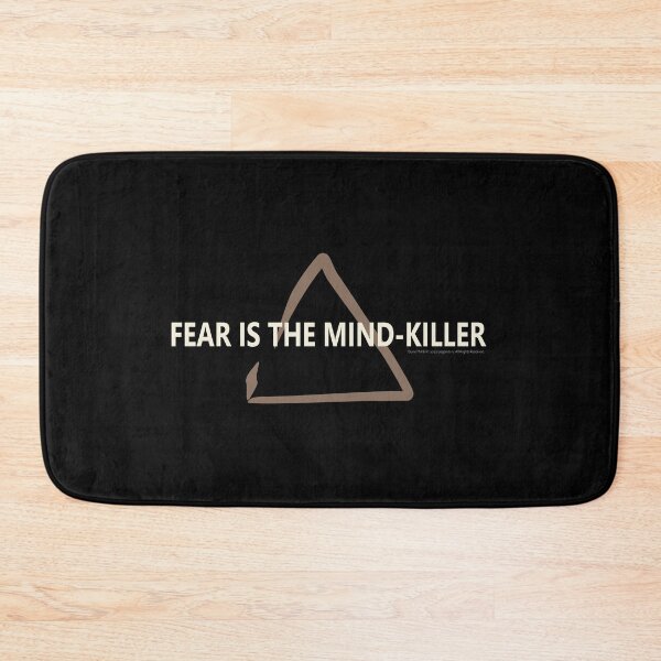 Item preview, FEAR IS THE MIND-KILLER designed and sold by AscendeadMaster.