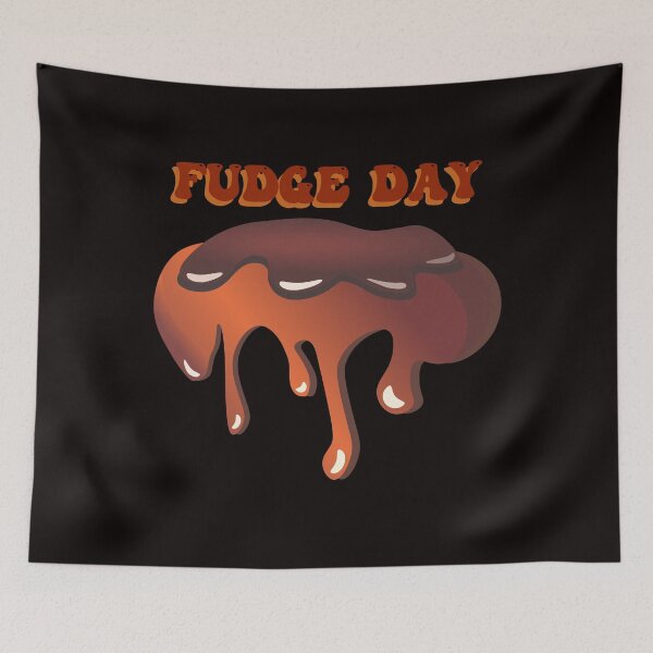 Item preview,  NATIONAL FUDGE DAY designed and sold by Affyboss6.