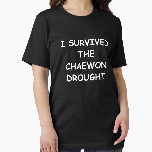 Item preview, I survived the Chaewon Drought designed and sold by JohnGrandon.