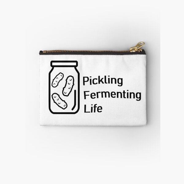 Item preview, Pickling Fermenting Life designed and sold by MOST FIRE DESIGNS.