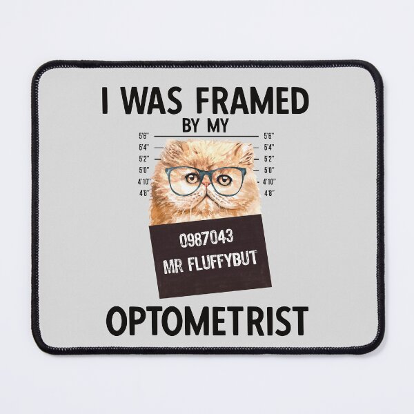 Item preview, Hipster Cat with Eyeglasses - I Was Framed Optometrist Quote designed and sold by Primroaddesigns.