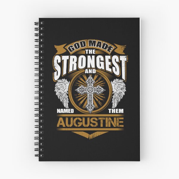 Item preview, Augustine Name T Shirt - God Found Strongest And Named Them Augustine Gift Item Tee designed and sold by stacyarmst.