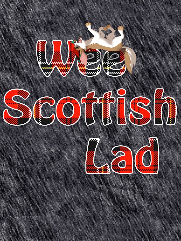 "Wee Scottish Lad " Tshirt by Redbubble