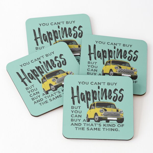 Item preview, You can't buy happiness, but you can buy a Mini and that's kind of the same thing designed and sold by knappidesign.