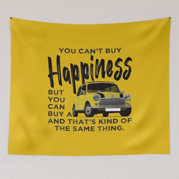 Item preview, You can't buy happiness, but you can buy a Mini and that's kind of the same thing designed and sold by knappidesign.