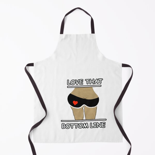 Item preview, LOVE THAT BOTTOM LINE designed and sold by cgullart.