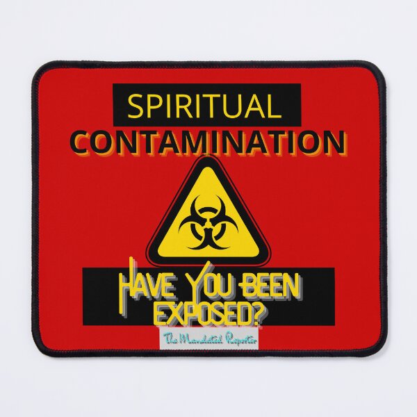 Item preview, Spiritual Contamination - Have You Been Exposed? designed and sold by TheReporter1.