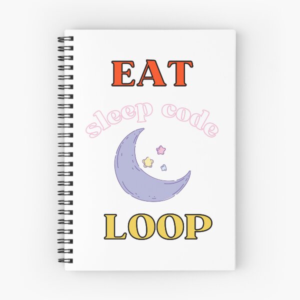 Item preview, eat sleep code loop designed and sold by DoraHappy.
