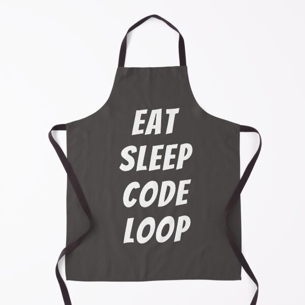 Item preview, eat sleep code loop designed and sold by DoraHappy.
