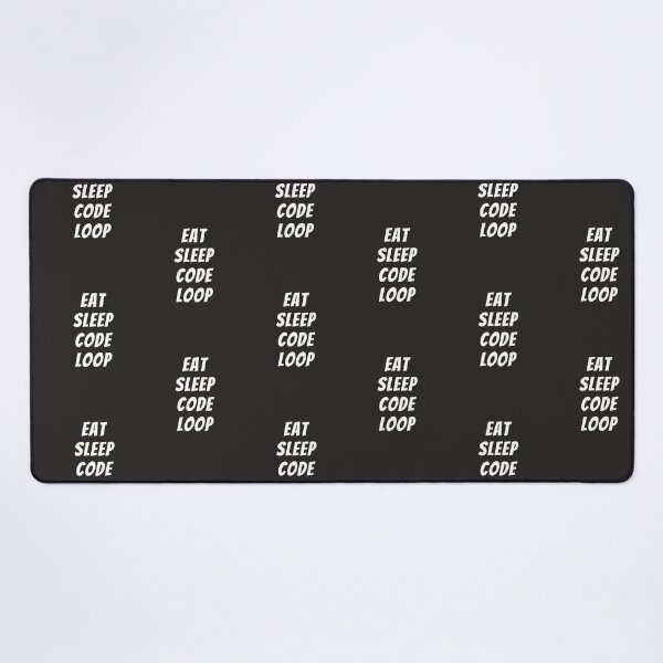 Item preview, eat sleep code loop designed and sold by DoraHappy.