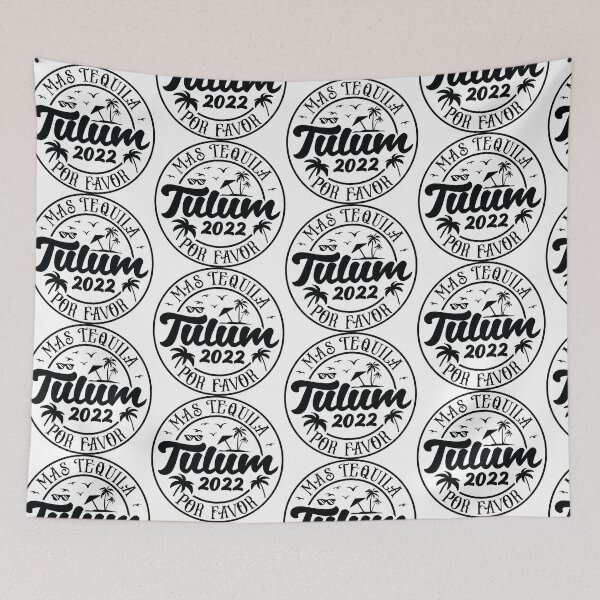 Item preview, Tulum 2022, Mexico, Más Tequila Por Favor designed and sold by imjuliana.