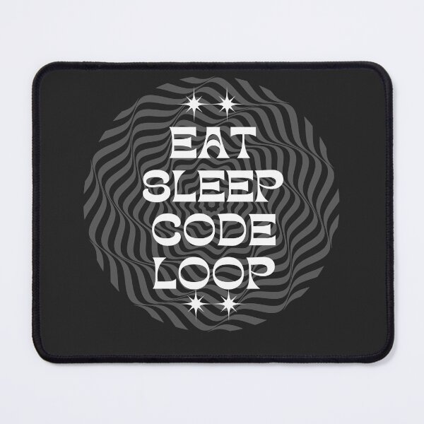 Item preview, eat sleep code loop designed and sold by DoraHappy.