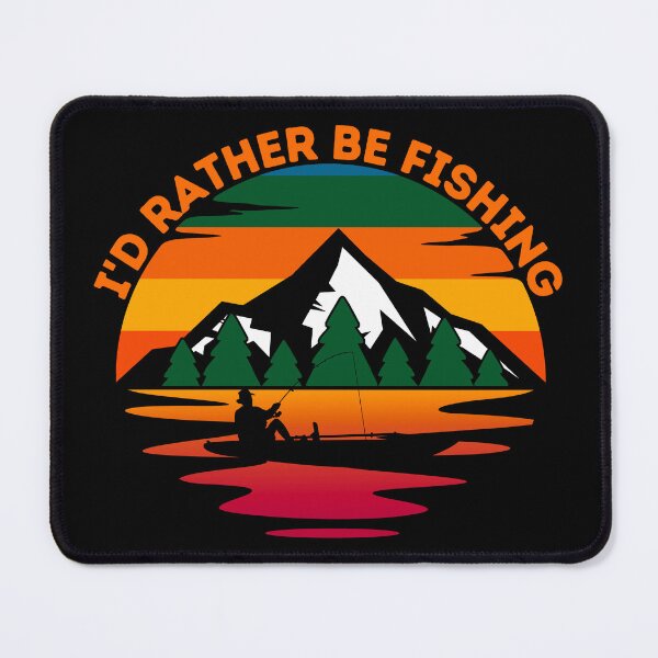 Item preview, I'd Rather Be Fishing designed and sold by ChelleCreate.