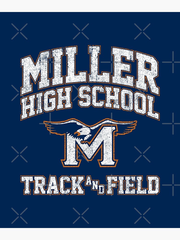 "Miller High School Track & Field Crush" Poster for Sale by huckblade