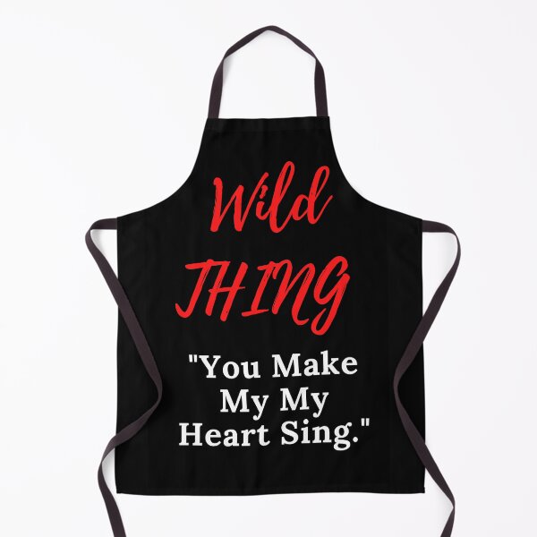 Item preview, Wild Thing "You Make My Heart Sing" designed and sold by DelightfulBliss.