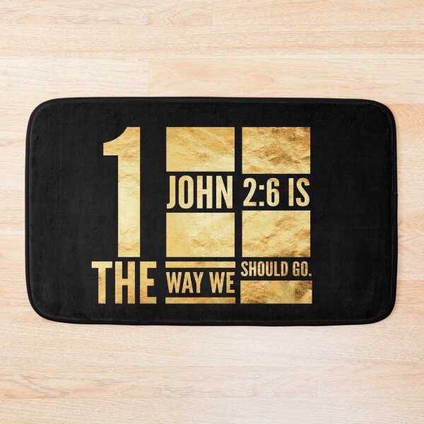 Item preview, 1 John 2:6 Is the Way We Should Go. designed and sold by Pixelcraftsmith.