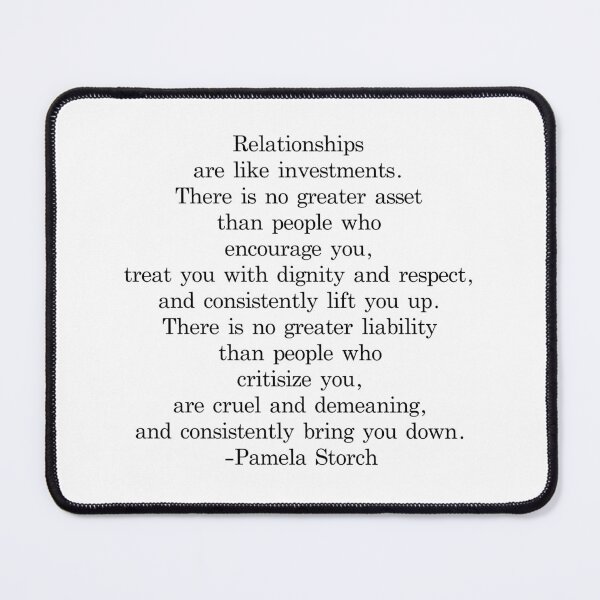 Item preview, Relationships are Like Investments Quote designed and sold by Pamela Storch.