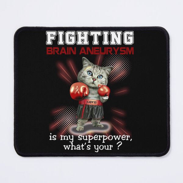 Item preview, Funny Cat Fighting Brain Aneurysm Is My Superpower What's Your designed and sold by Kohend.