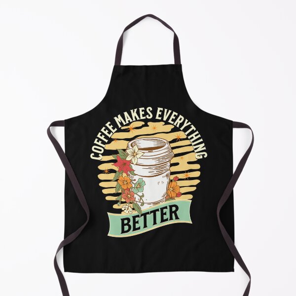 Item preview, Coffee Makes Everything Better designed and sold by TrainedBoss.