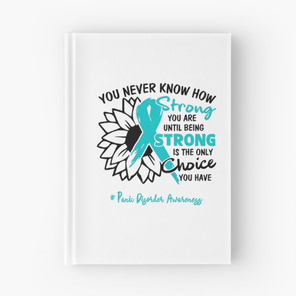 Item preview, Panic Disorder Awareness - You never know how STRONG you are until being STRONG is the only CHOICE you have designed and sold by Aaron309.