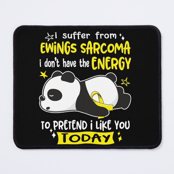 Item preview, Ewings Sarcoma Awareness - I suffer from Ewings Sarcoma i do not have the ENERGY to pretend i like you TODAY designed and sold by Hilten.