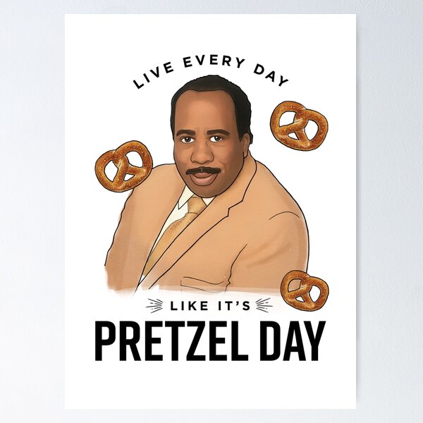 Item preview, Live Every Day Like It's Pretzel Day Stanley Inspired Office Mug designed and sold by Misery Loves Company.