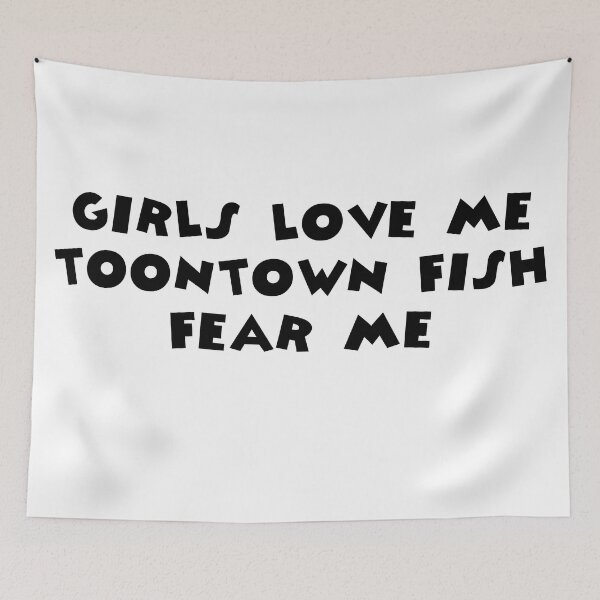 Item preview, Girls Love Me, Toontown Fish Fear Me designed and sold by TooningAround.