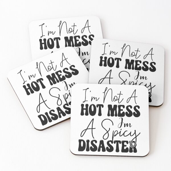 Item preview, i'm not a hot mess i'm a spicy disaster designed and sold by Fislux.