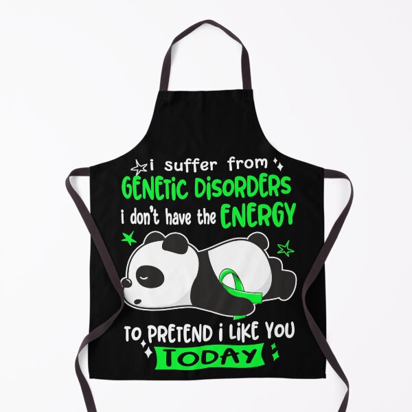 Item preview, Genetic Disorders Awareness - I suffer from Genetic Disorders i do not have the ENERGY to pretend i like you TODAY designed and sold by Hilten.
