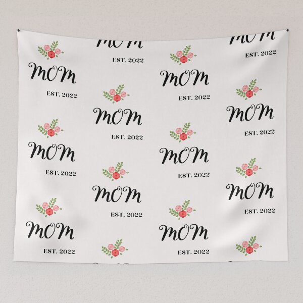 Item preview, mothers day MOM established 2022, new mom ,with flowers designed and sold by DoloresAlaire.