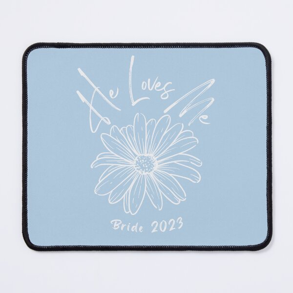 Item preview, He Loves Me Daisy Bride Design 2023 (2022 also available) will be perfect for bride for a surprise, a shower gift or just a gift. designed and sold by tranquilbeach.