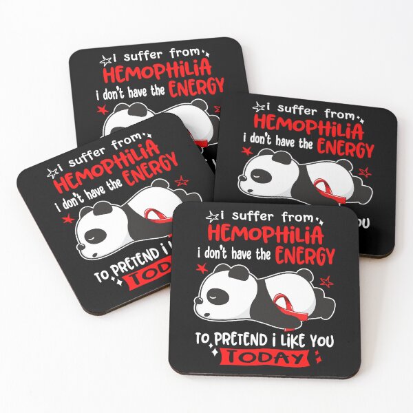Item preview, Hemophilia Awareness - I suffer from Hemophilia i do not have the ENERGY to pretend i like you TODAY designed and sold by Hilten.