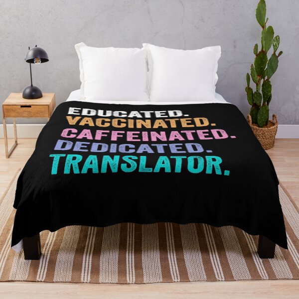 Item preview, Educated Vaccinated Caffeinated Dedicated Translator shirt, Funny Translator Christmas Gift designed and sold by xlnv.