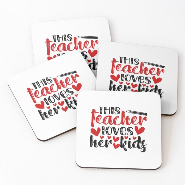 Item preview, this teacher loves her kids designed and sold by Fislux.