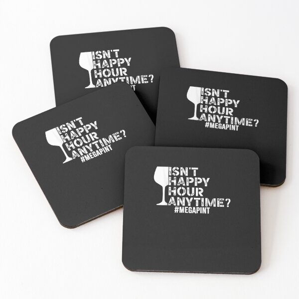 Item preview, Funny Isn't Happy Hour Anytime, Sarcastic MegaPint designed and sold by ArthurClaessens.