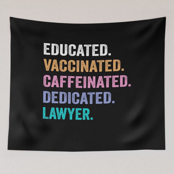 Item preview, Educated Vaccinated Caffeinated Dedicated Lawyer shirt, Funny Lawyer Christmas Gift designed and sold by xlnv.