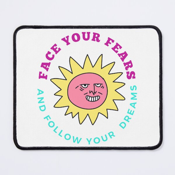 Item preview, Face Your Fears and Follow Your Dreams - Lifes Inspirational Quotes designed and sold by MikeMargolisArt.