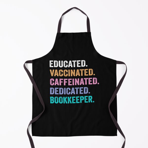 Item preview, Educated Vaccinated Caffeinated Dedicated Bookkeeper shirt, Funny Bookkeeper Christmas Gift designed and sold by xlnv.