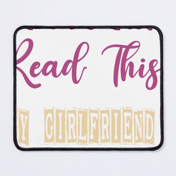Item preview, If You Can Read This My Girlfriend Says Youre Too Close designed and sold by EagleArtist12.