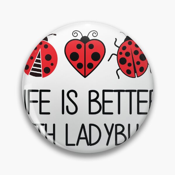 Item preview, Ladybug Insects Life Is Better With Ladybugs designed and sold by TheMattDesigns.