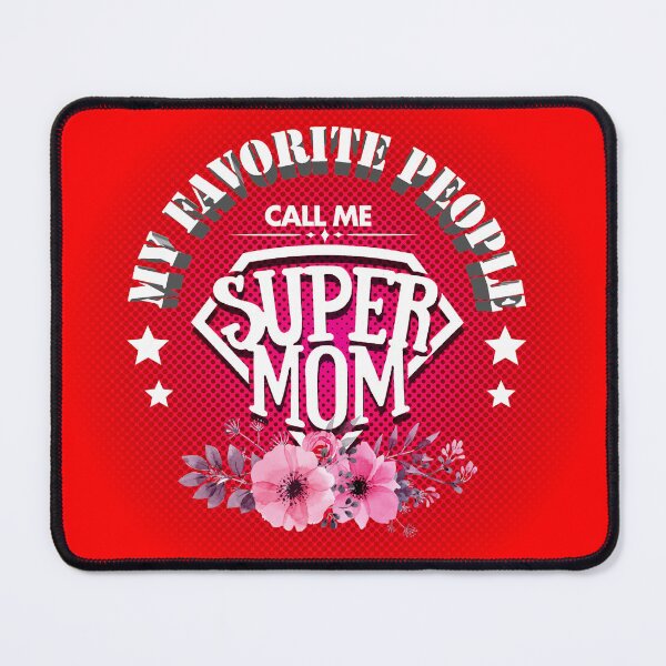 Item preview, Super Mom designed and sold by avuong13.