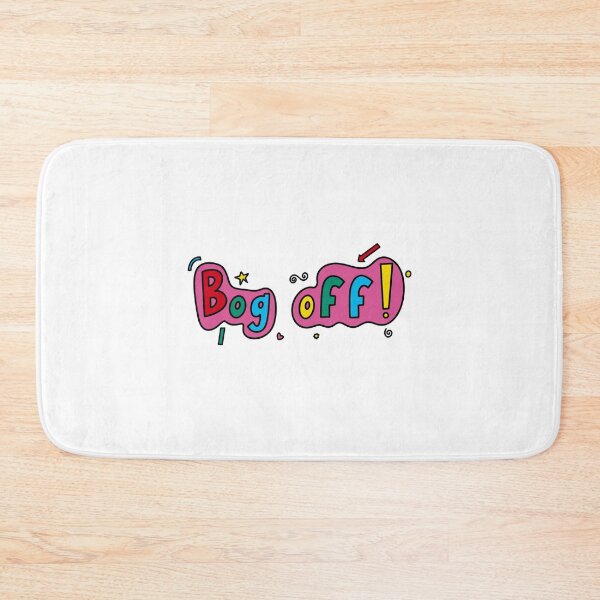 Item preview, Bog off! designed and sold by XANZIR SHOP.
