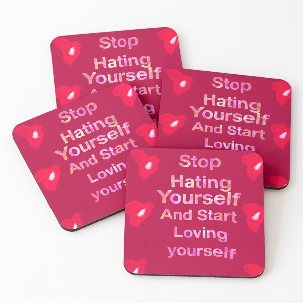 Item preview, Stop hating yourself and start loving yourself  designed and sold by Joelartdesigns.