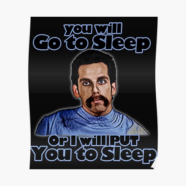 i-will-put-you-to-sleep-poster-for-sale-by-shotgunwilliee-redbubble