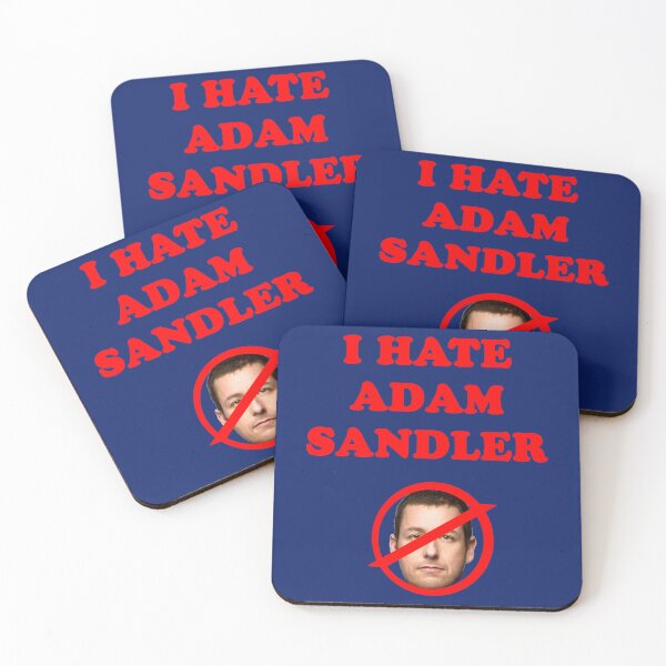 Item preview, I hate adam sandler    designed and sold by ShotgunWilliee.