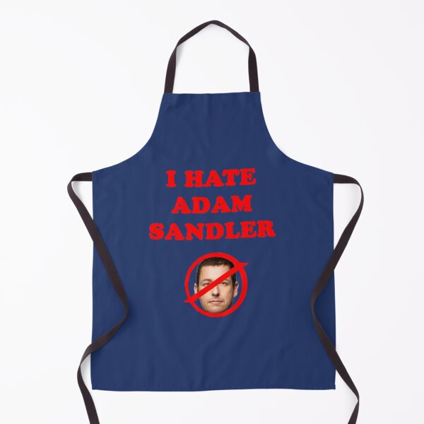 Item preview, I hate adam sandler designed and sold by ShotgunWilliee.