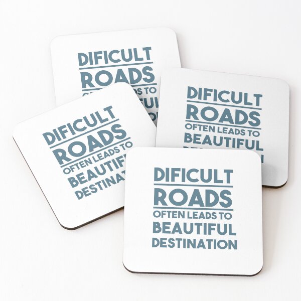 Item preview, Difficult roads often leads to beautiful destination designed and sold by AnisosPteron.