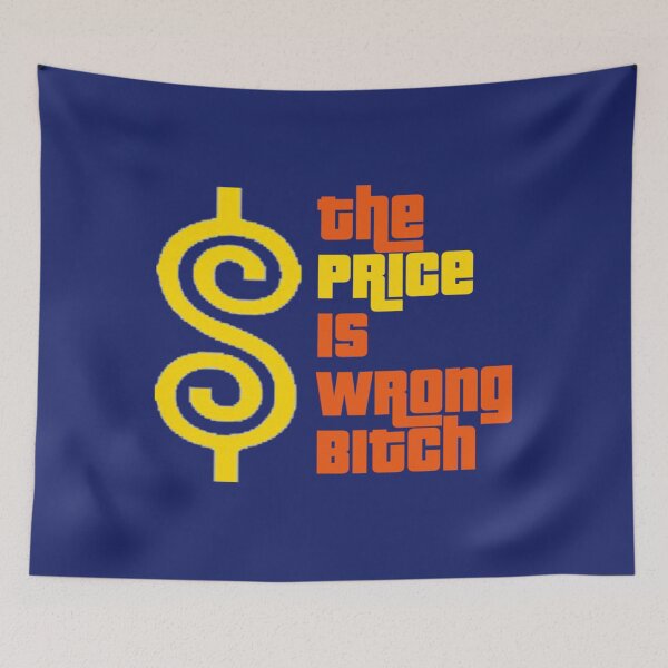 Item preview, Happy Gilmore Quote - The Price Is Wrong Bitch   designed and sold by ShotgunWilliee.