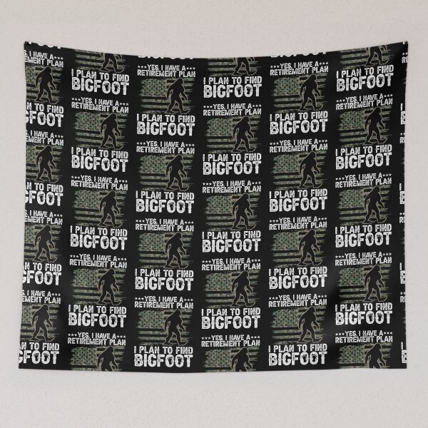 Item preview, Yes I Do Have A Retirement Plan Find - Funny Bigfoot Retirement  designed and sold by Myth-Creatures.