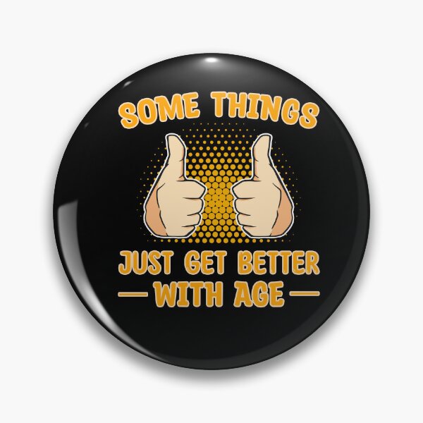 Item preview, Some things just get better with age - birthday outfit designed and sold by dJ-Design.